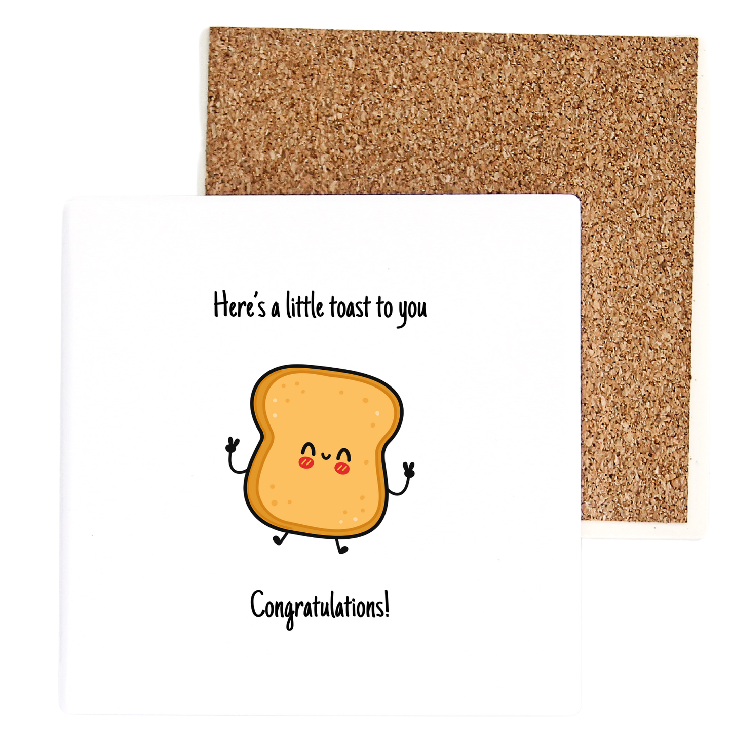 Here's A Little Toast To You Congratulations