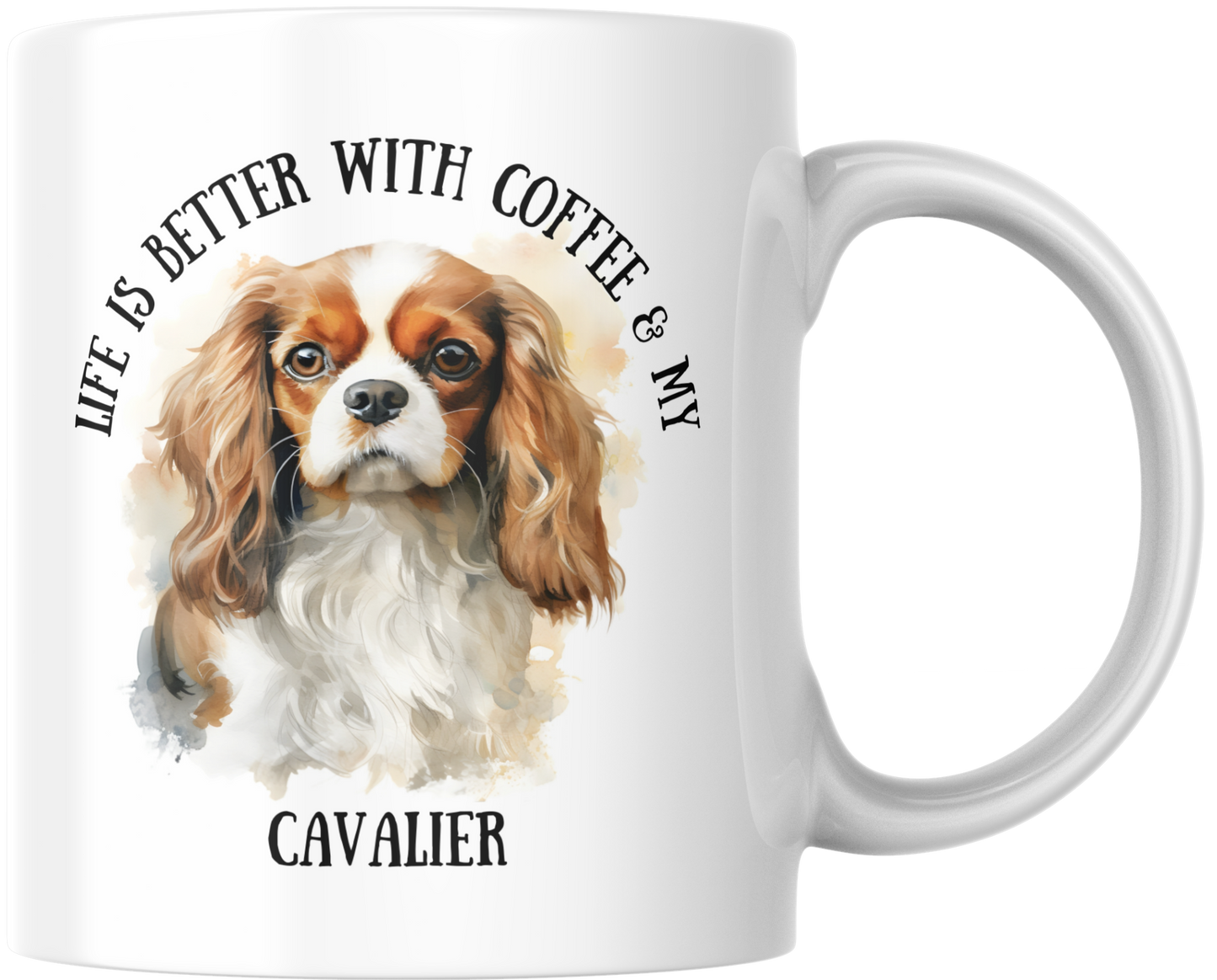 Life Is Better With Coffee & My Cavalier Mug & Coaster