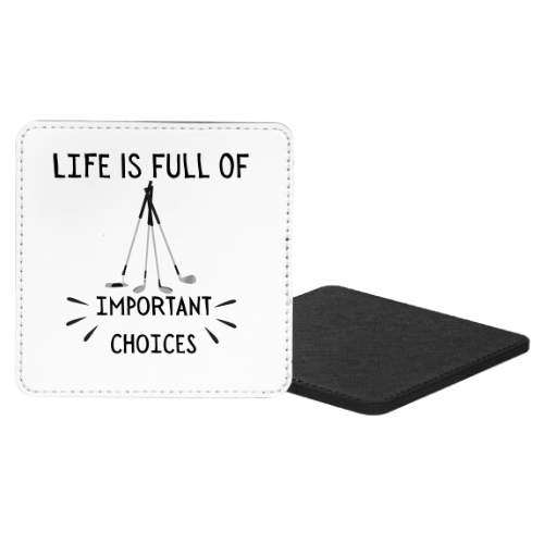 Life Is Full Of Important Choices Mug & Coaster