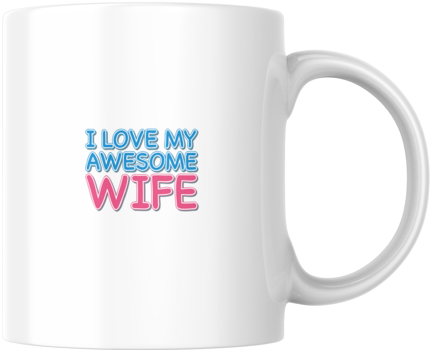 I Love My Awesome Wife Mug & Coaster