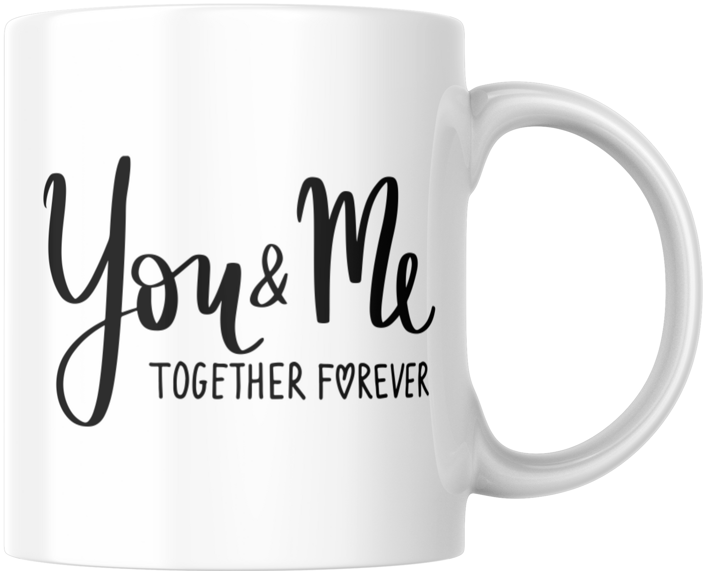 You & Me Together Forever Mug & Coaster