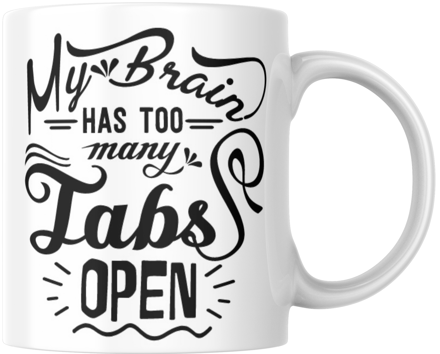 My Brain Has Too Many Tabs Open Mug & Coaster