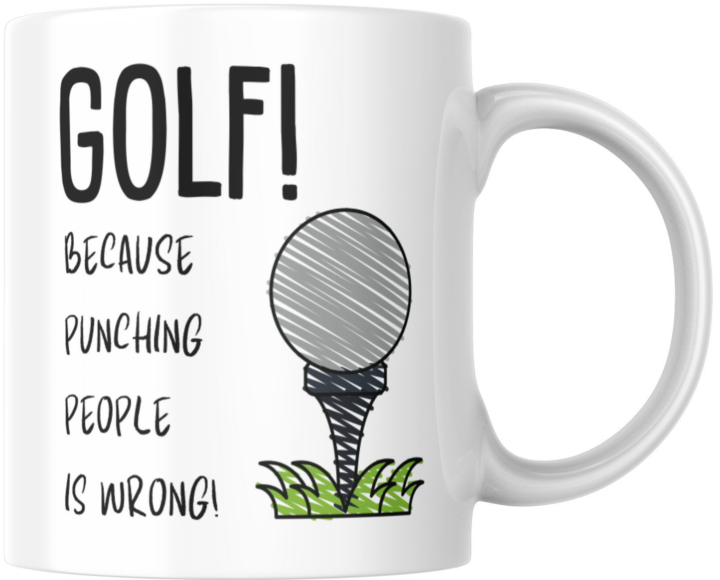 Golf! Because Punching People Is Wrong Mug & Coaster