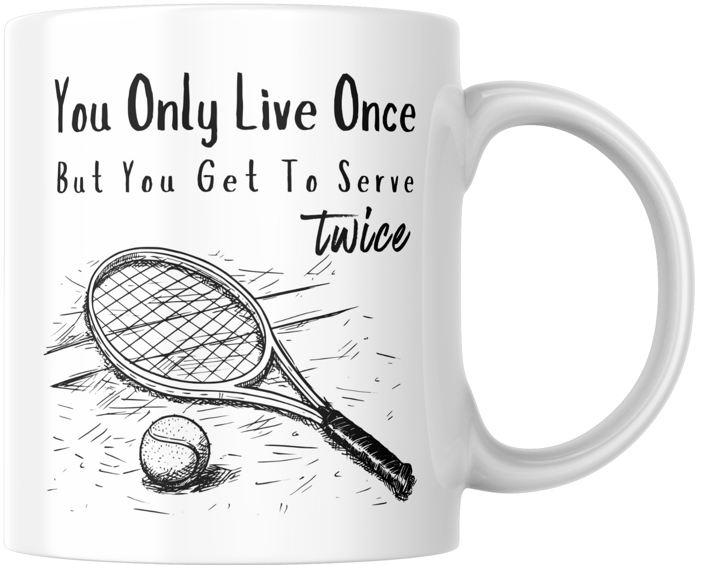 You Only Live Once But You Get To Serve Twice Mug & Coaster