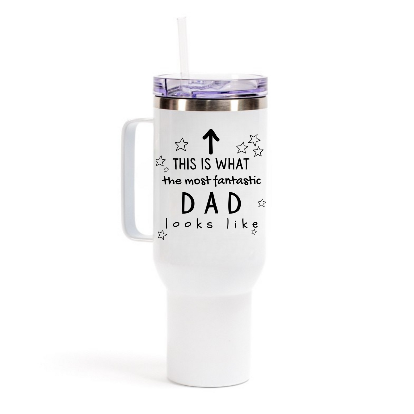 This Is What The Most Fantastic Dad Looks Like 40oz Tumbler