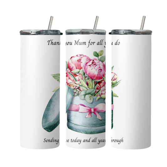 Thank You Mum For All You Do Sending Love Today And All Year Through Steel Tumbler With Straw