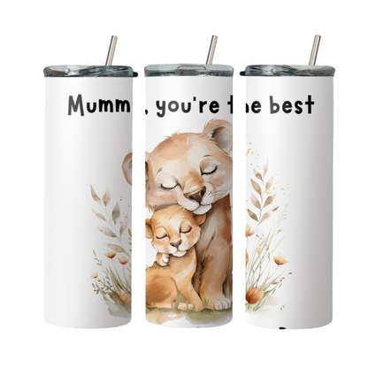 Mummy, You're The Best Lions Steel Tumbler With Straw