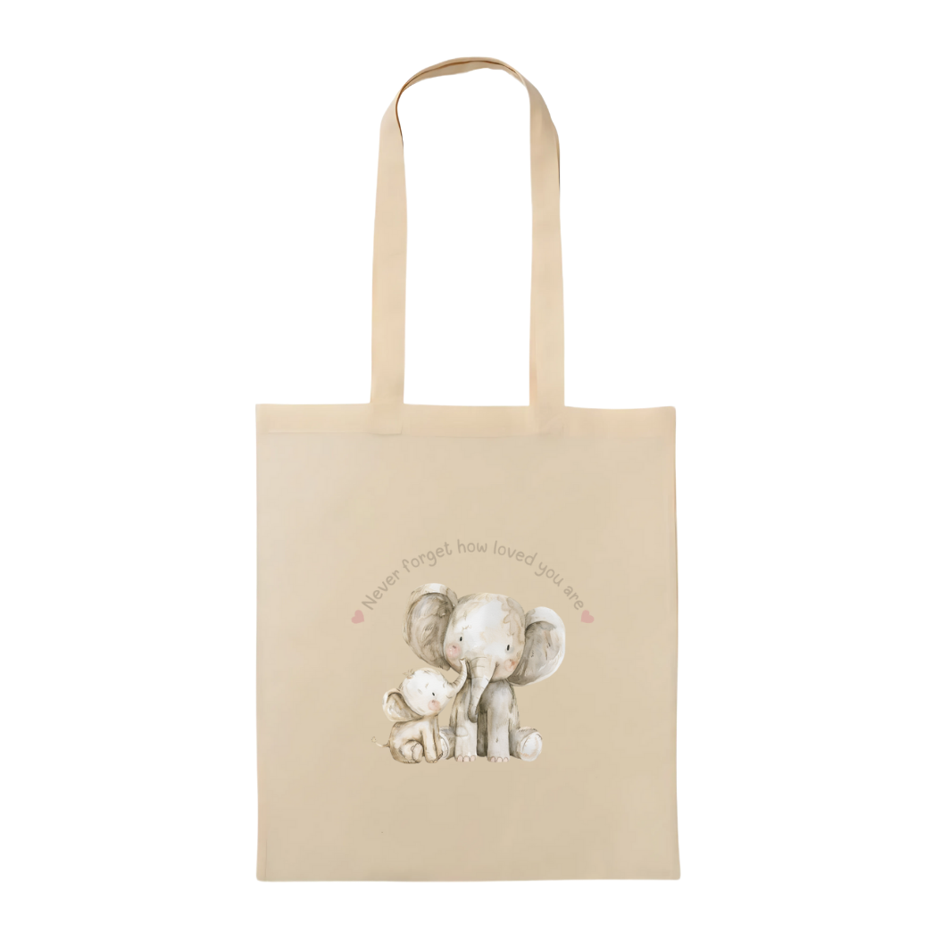 Never Forget How Loved You Are Elephants Neutral Tote Bag