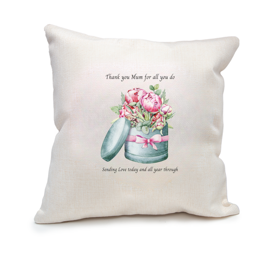 Thank You Mum For All You Do Sending Love Today And All Year Through Cushion (Cover Only)