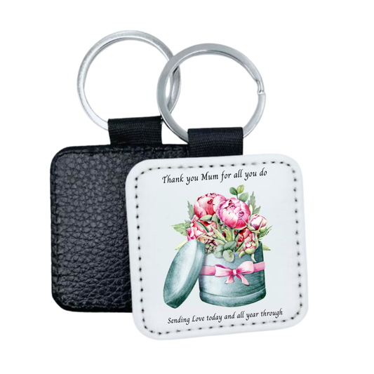 Thank You Mum For All You Do Sending Love Today And All Year Through Faux Leather Square Keyring