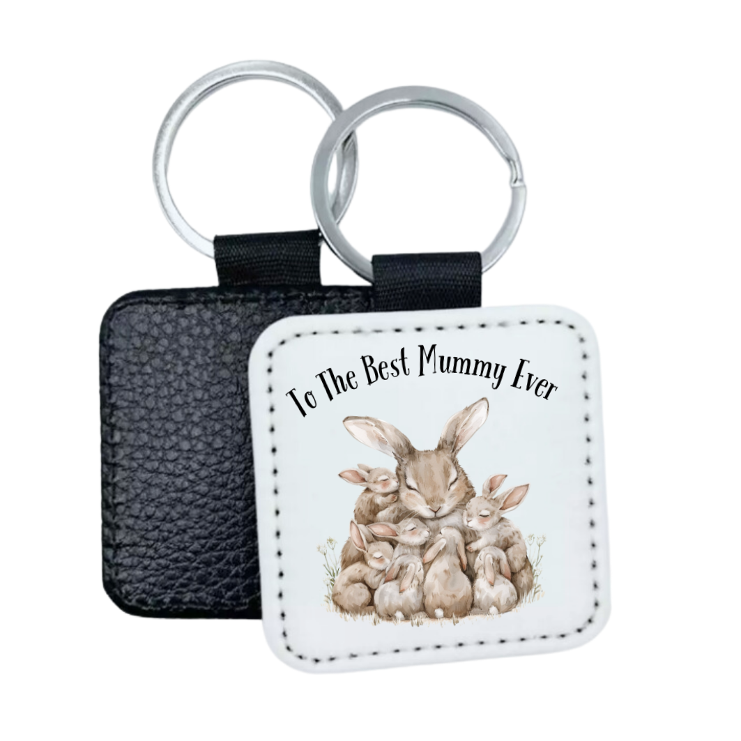 To The Best Mummy Ever Rabbit Family Faux Leather Square Keyring