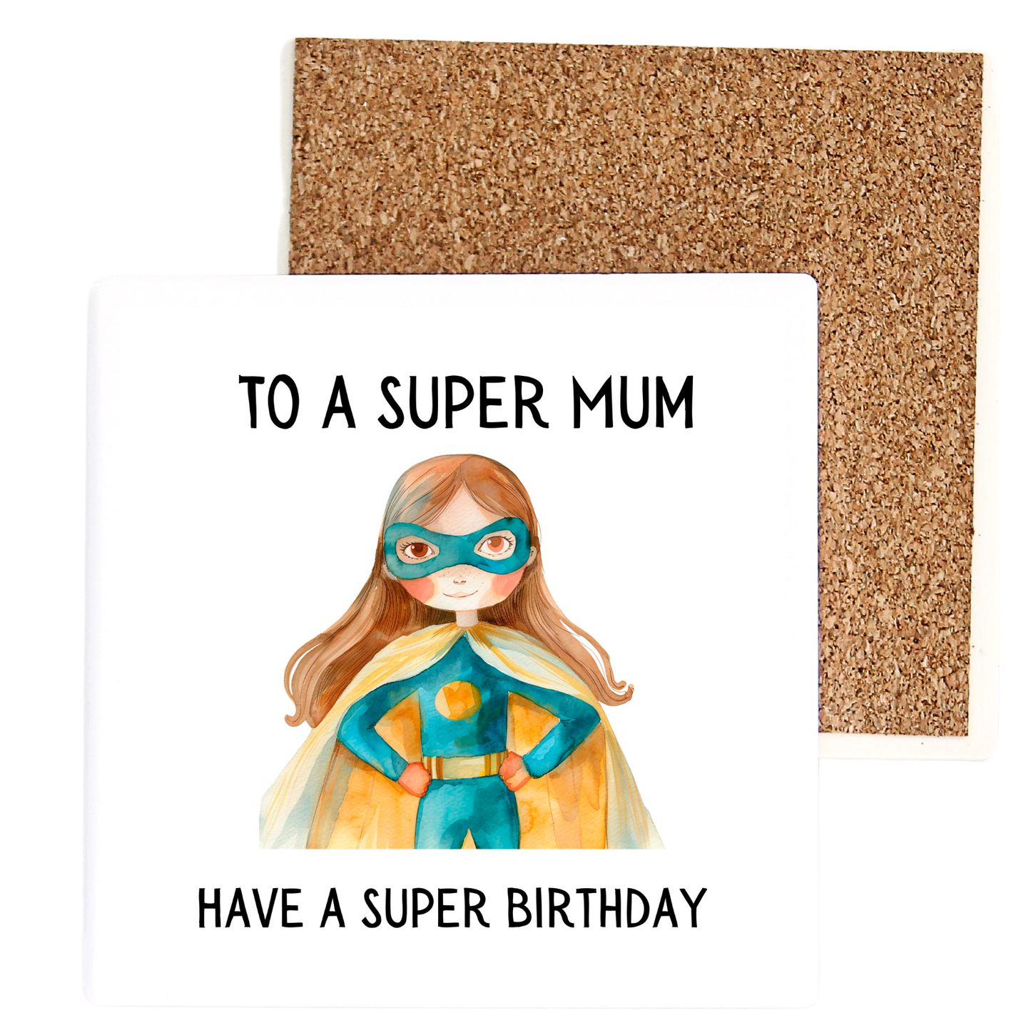 To A Super Mum Have A Super Birthday