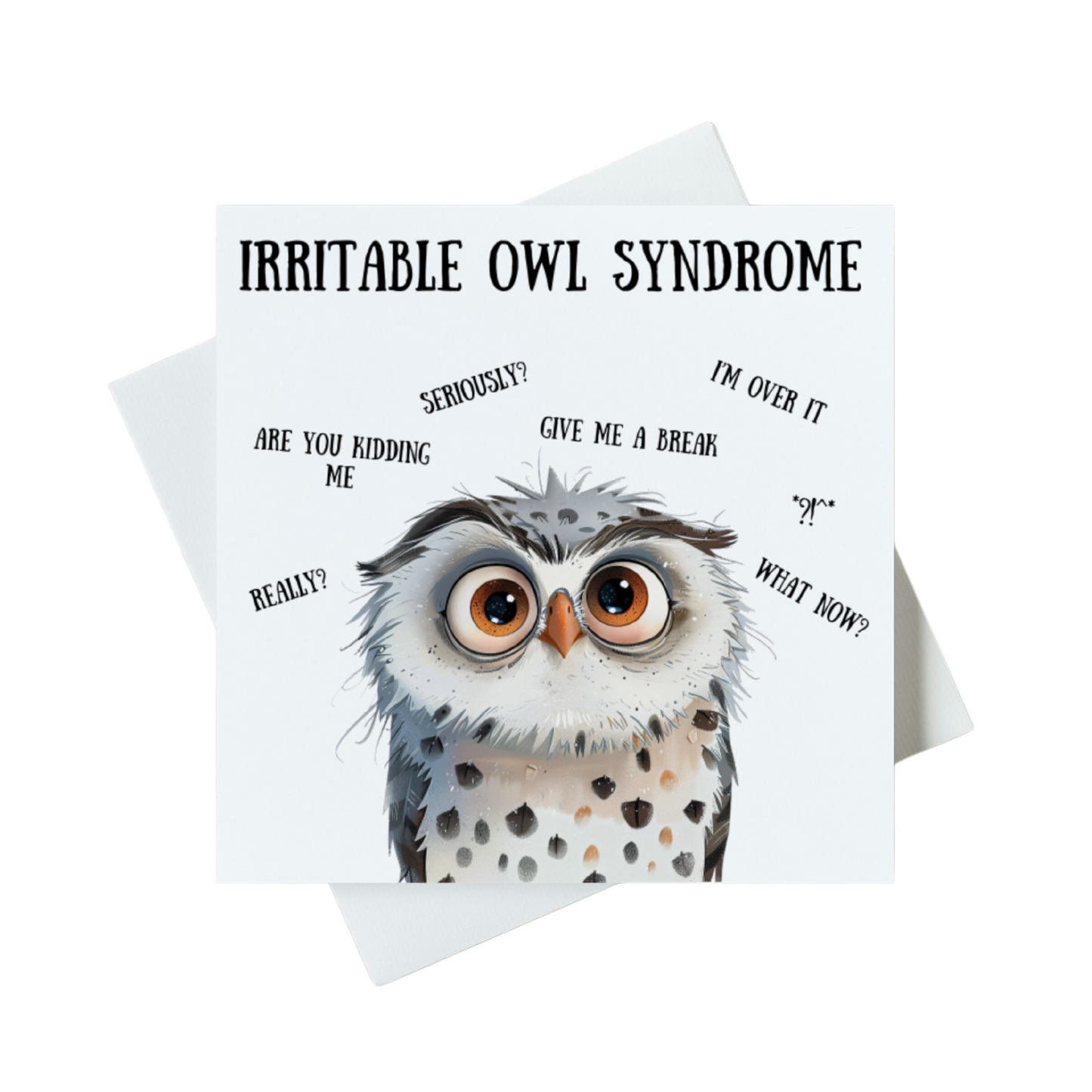 Irritable Owl Syndrome Card