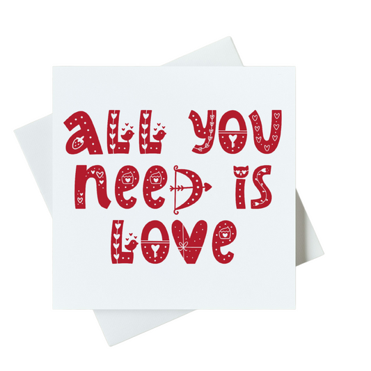 All You Need Is Love Card