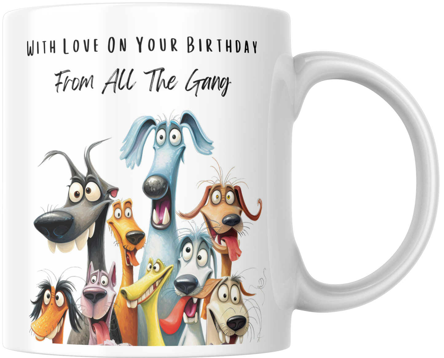 With Love On Your Birthday From All The Gang Gift Mug