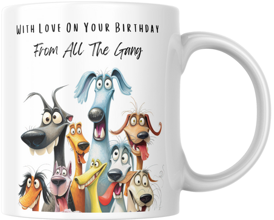 With Love On Your Birthday From All The Gang Gift Mug