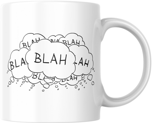 Blah Blah Blah Gift Mug