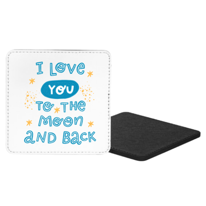 I Love You To The Moon And Back Mug & Coaster