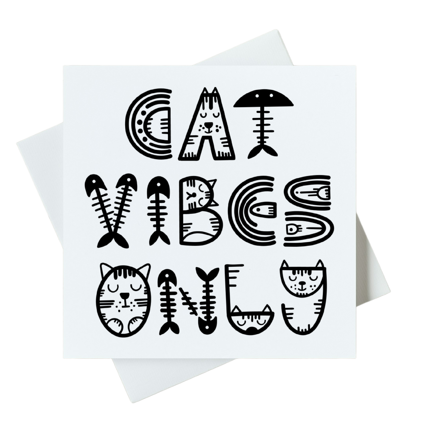 Cat Vibes Only Card