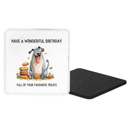 Have A Wonderful Birthday Full Of All Your Favourite Treats Mug & Coaster