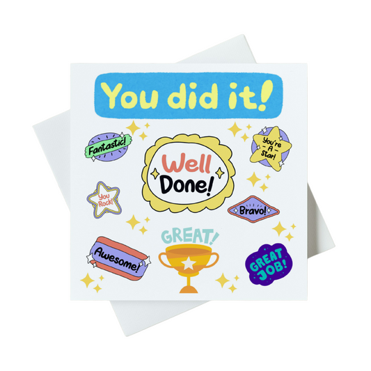 You Did It! Well Done Card