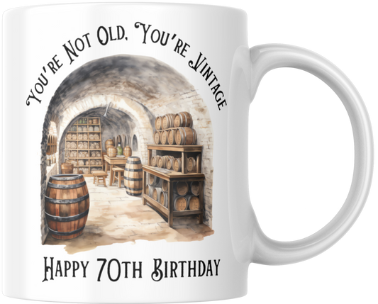 You're Not Old You're Vintage Happy 70th Birthday Gift Mug