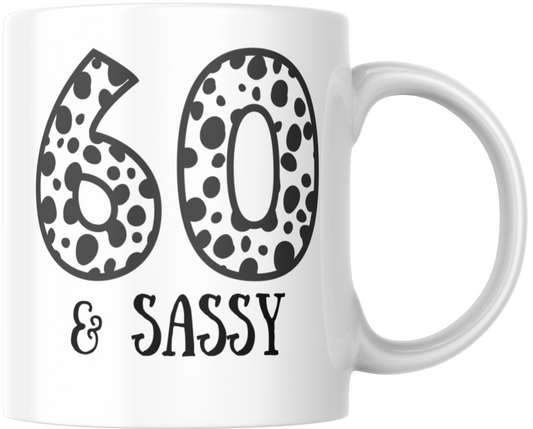 60 & Sassy Gift Mug