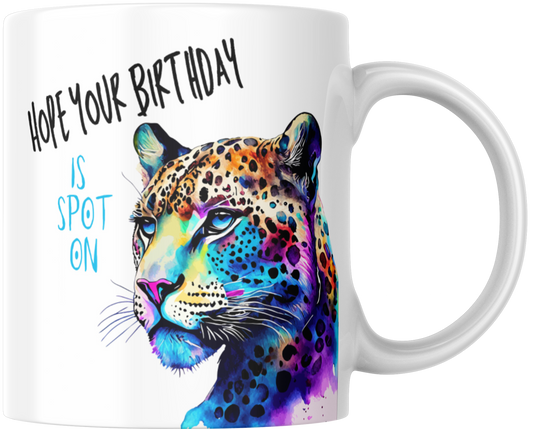 Hope Your Birthday Is Spot On Gift Mug