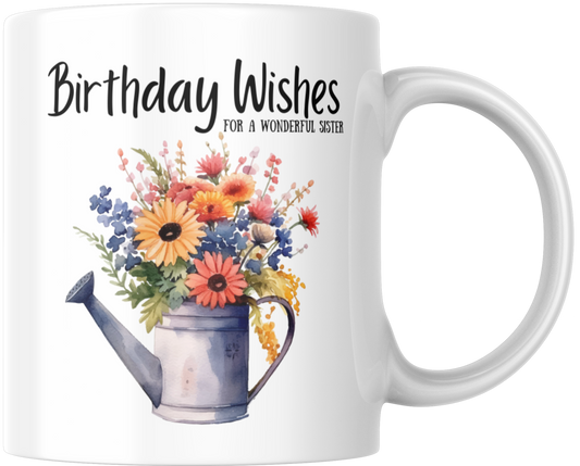 Birthday Wishes To A Wonderful Sister Gift Mug