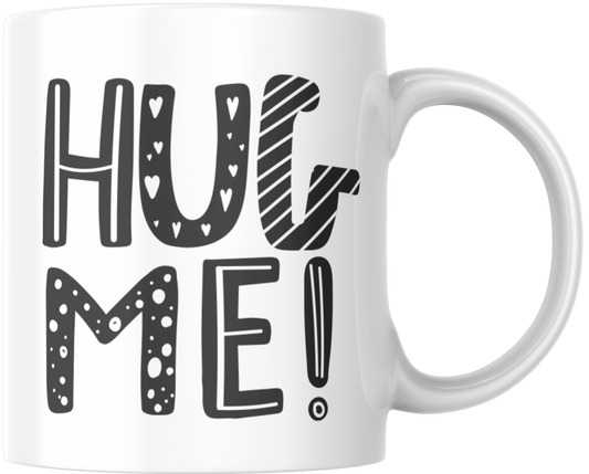 Hug Me Gift Mug