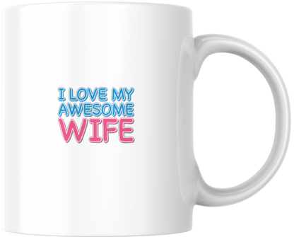 I Love My Awesome Wife Mug & Coaster