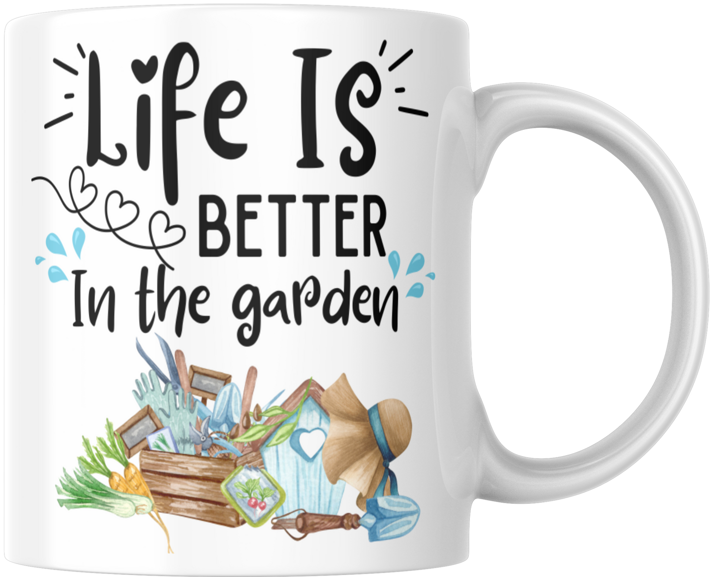 Life Is Better In The Garden Gift Mug