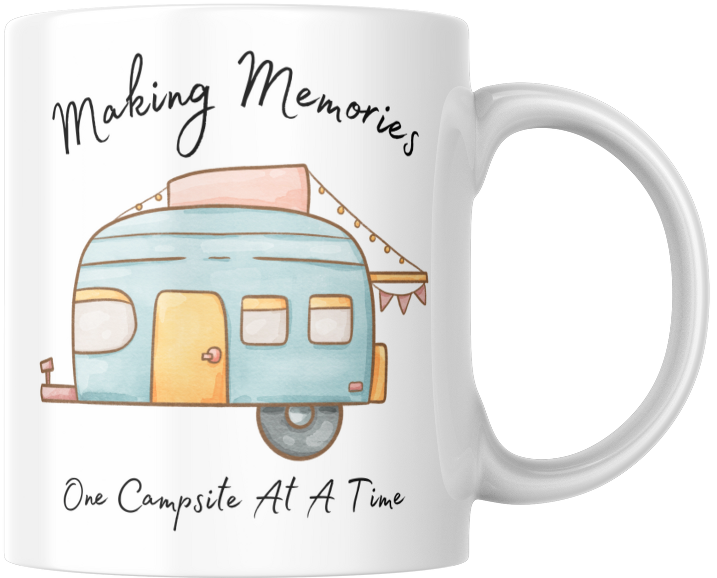 Making Memories One Campsite At A Time Gift Mug