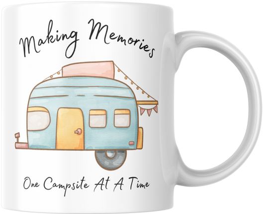 Making Memories One Campsite At A Time Gift Mug