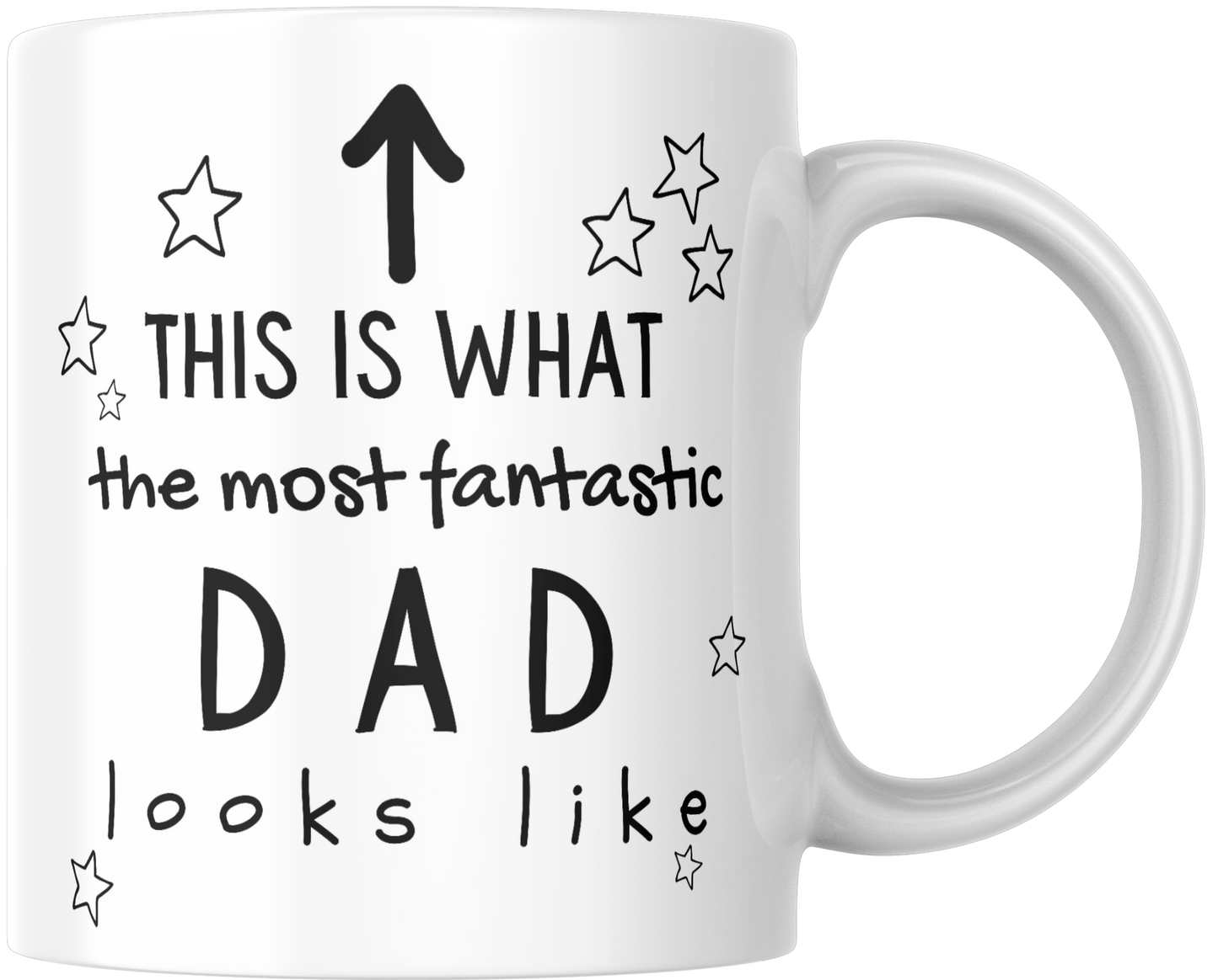 This Is What The Most Fantastic Dad Looks Like Gift Mug