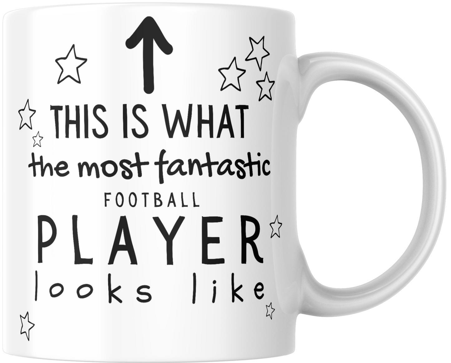 This Is What The Most Fantastic Football Player Looks Like Gift Mug