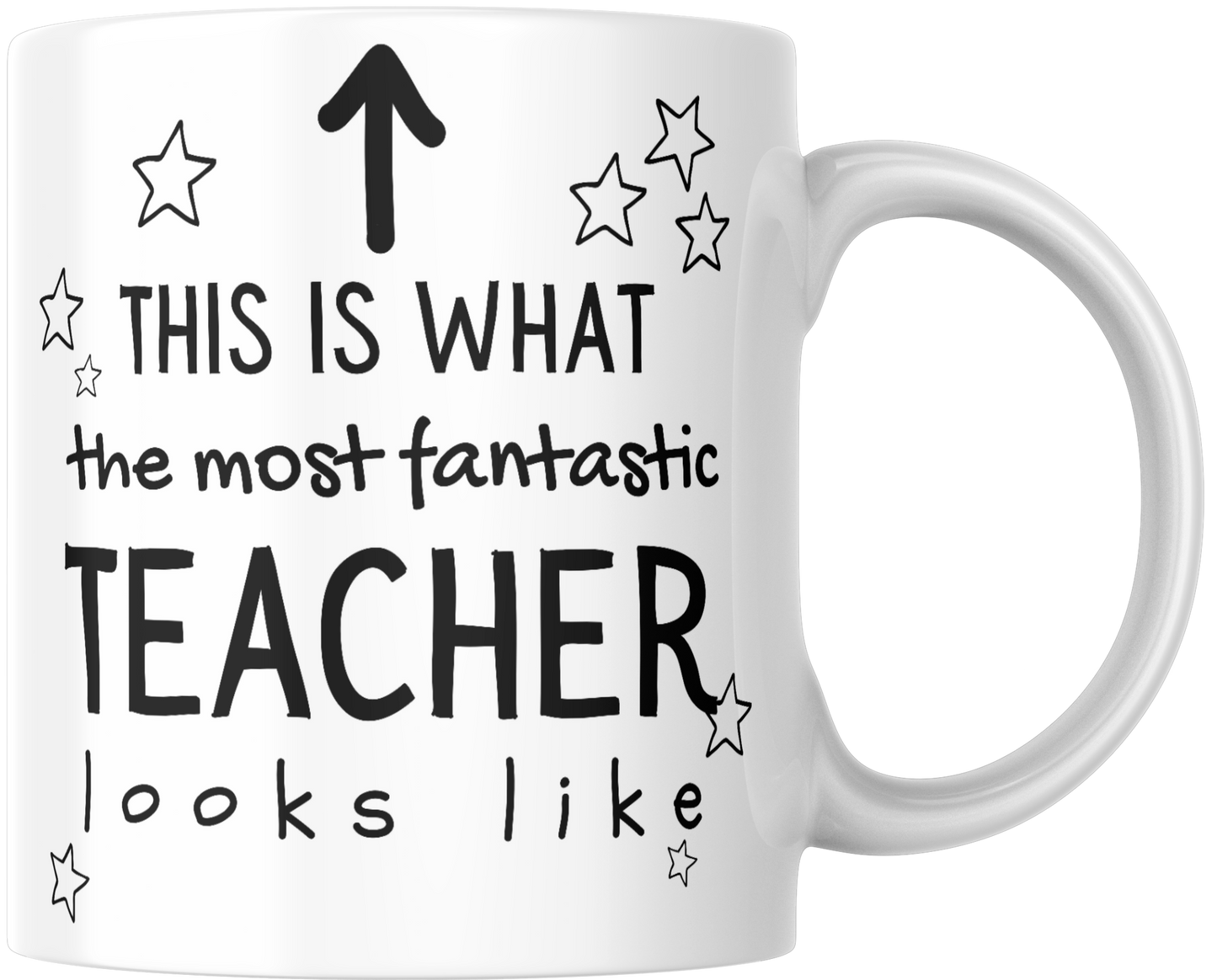 This Is What The Most Fantastic Teacher Looks Like Gift Mug