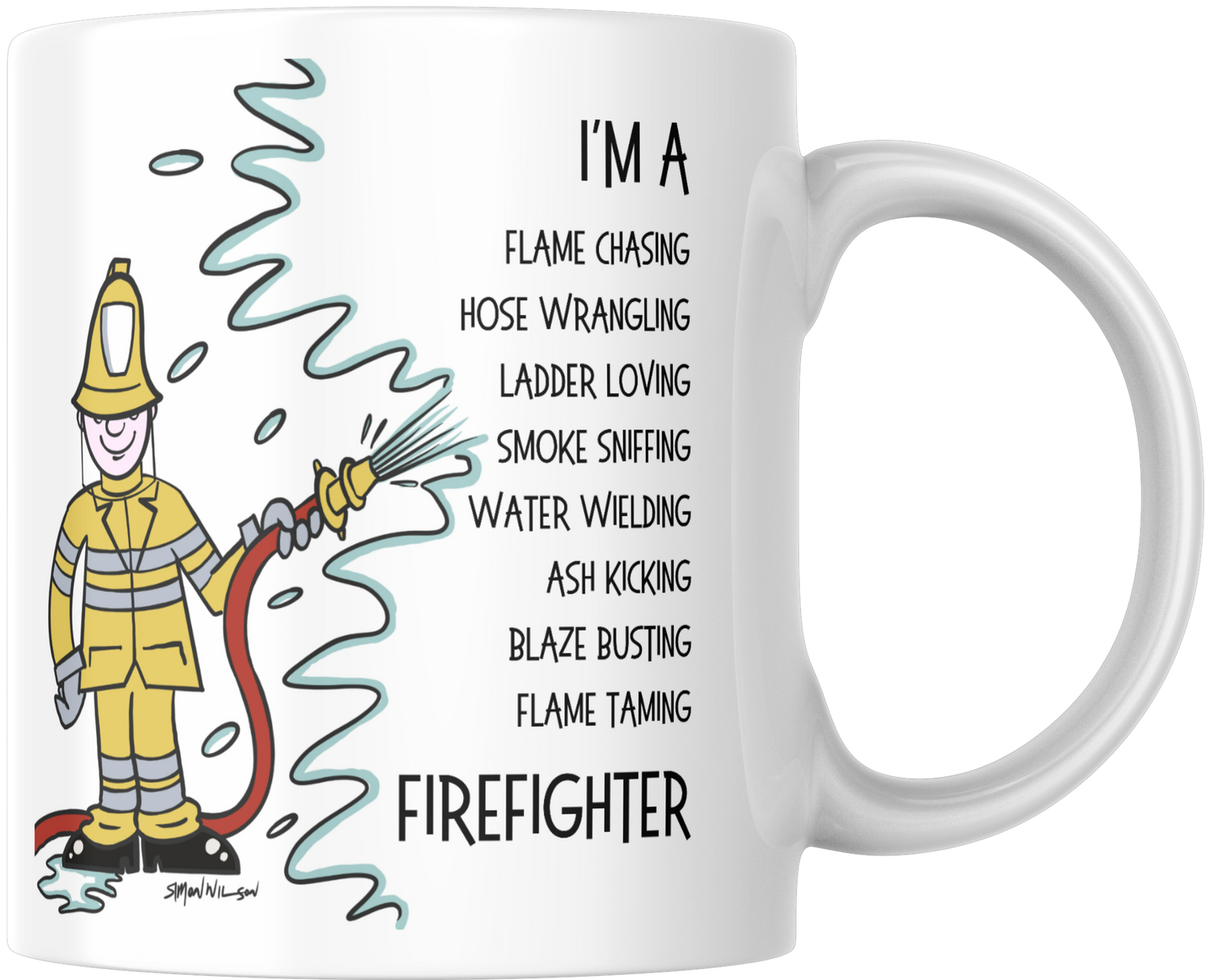 I'm A Firefighter Gift Mug