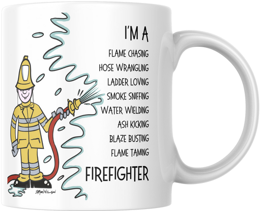 I'm A Firefighter Gift Mug