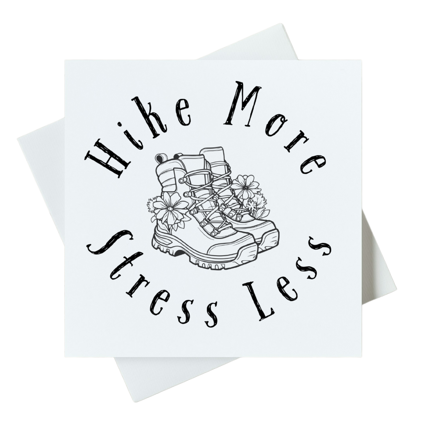 Hike More Stress Less Card