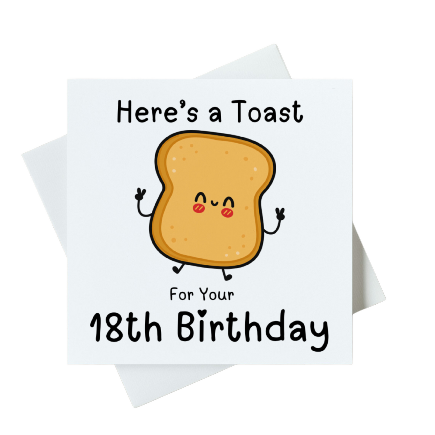 Here's a Toast for your 18th Birthday Card