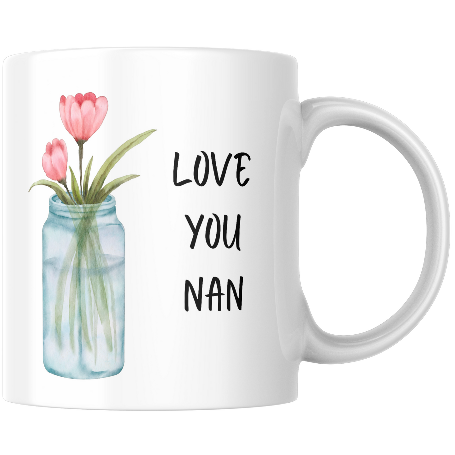 Love You Nan Gift Mug