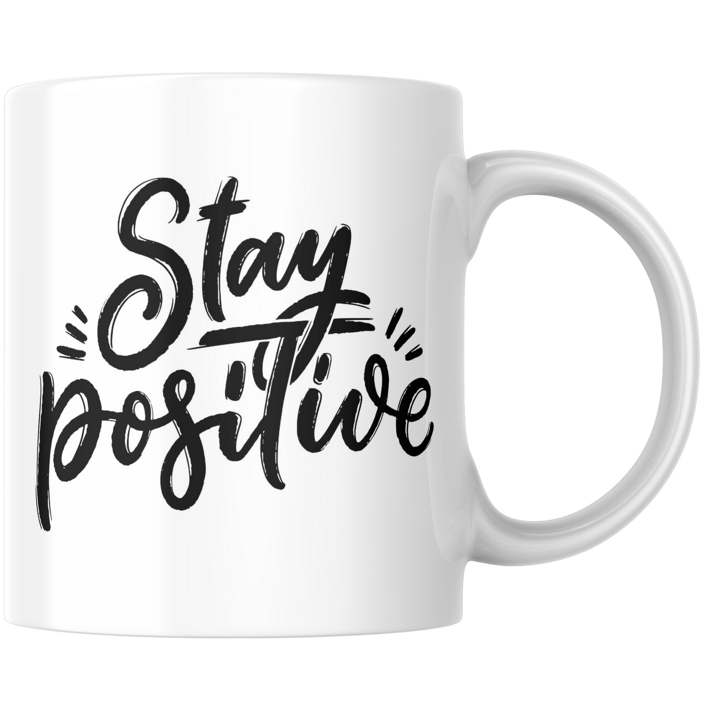 Stay Positive Gift Mug