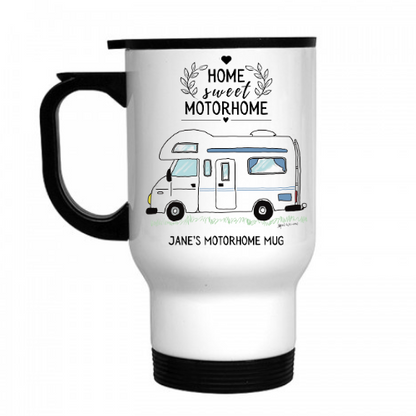 Home Sweet Motorhome (Name)'s Motorhome Mug Travel Mug (Copy)